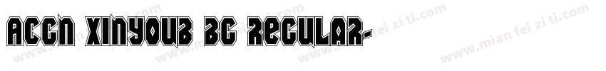 ACGN XinyouB BG Regular字体转换